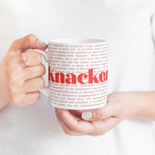 'Knackered' Ceramic Mug